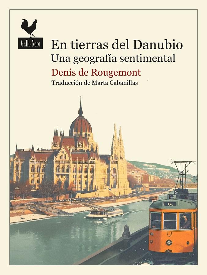 EN TIERRAS DEL DANUBIO | 9788419168504 | ROUGEMONT, DENIS DE