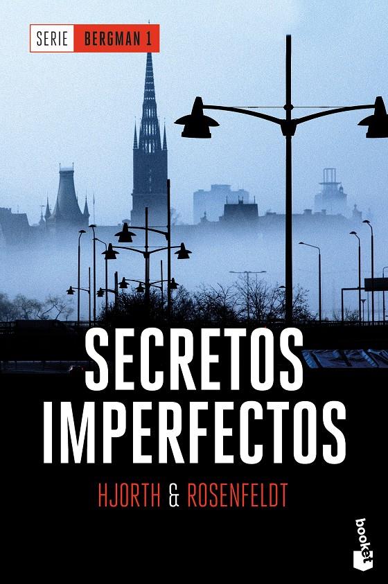 SECRETOS IMPERFECTOS (SERIE BERGMAN 1) | 9788408170372 | HJORTH, MICHAEL/ROSENFELDT, HANS