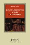 DOCE LECCIONES SOBRE LA HISTORIA | 9788437619095 | PROST, ANTOINE