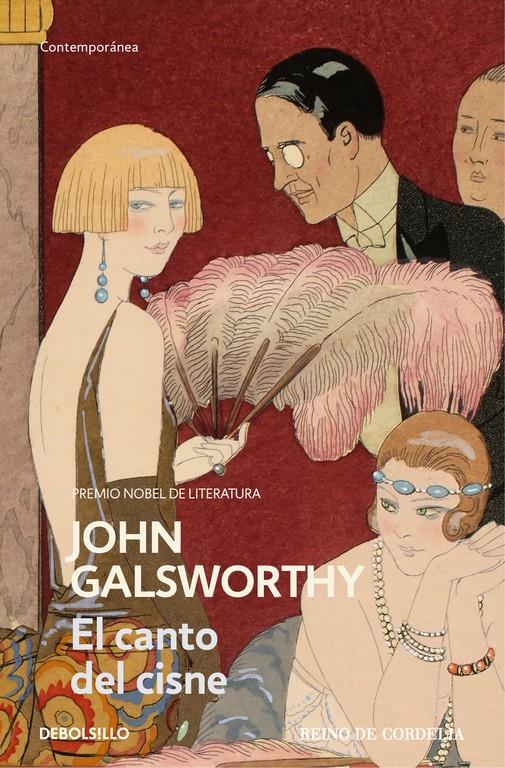 EL CANTO DEL CISNE (UNA COMEDIA MODERNA 3) | 9788490627570 | GALSWORTHY, JOHN