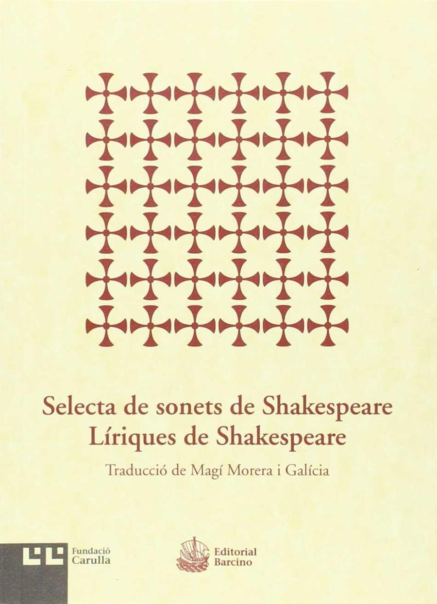 SELECTA DE SONETS DE SHAKESPEARE. LÍRIQUES DE SHAKESPEARE | 9788472268012TA | SHAKESPEARE, WILLIAM