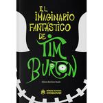 EL IMAGINARIO FANTÁSTICO DE TIM BURTON | 9788419084750 | MARTÍNEZ BASALO, MILENA
