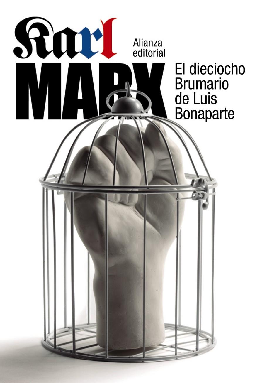 DIECIOCHO BRUMARIO DE LUIS BONAPARTE | 9788420693972 | MARX, KARL