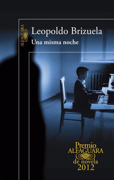 MISMA NOCHE. UNA | 9788420402406 | BRIZUELA, LEOPOLDO