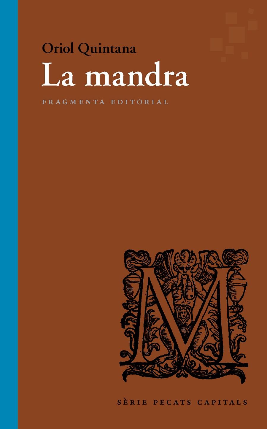 LA MANDRA | 9788417796136 | QUINTANA, ORIOL