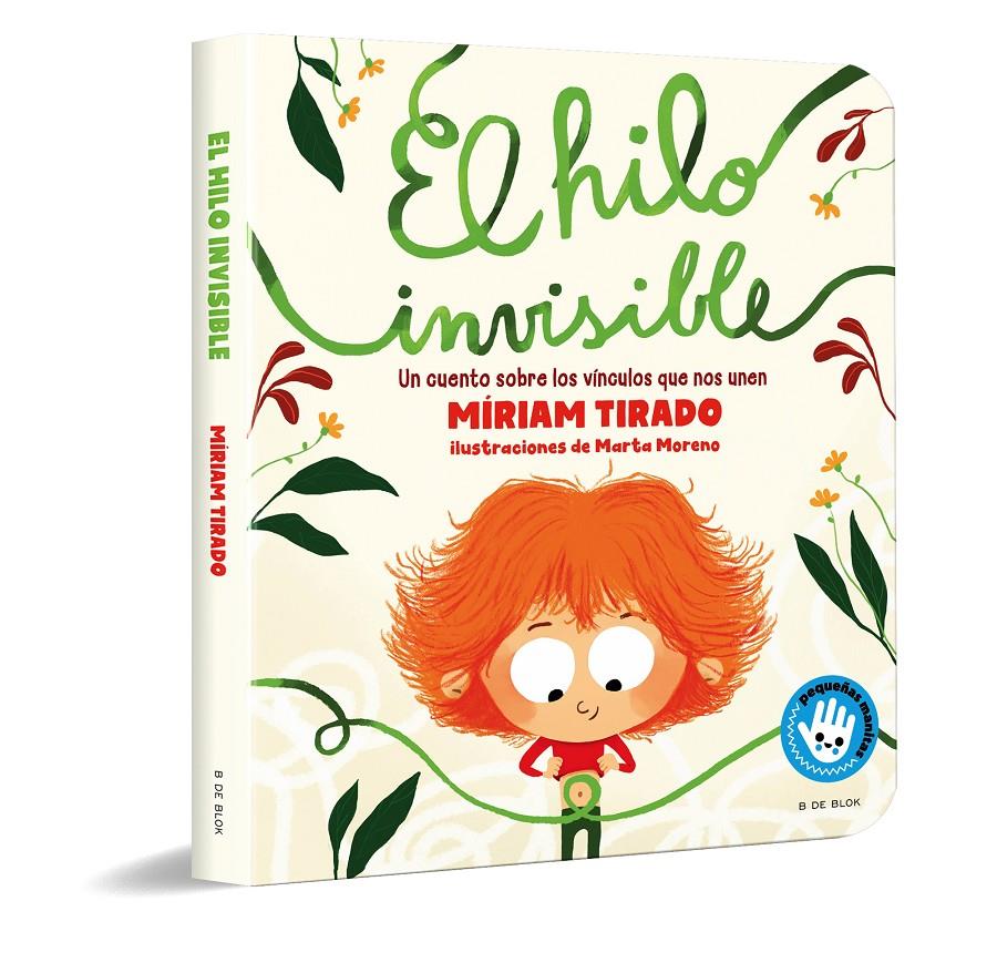 EL HILO INVISIBLE (PEQUEÑAS MANITAS) | 9788418054716 | TIRADO, MÍRIAM / MORENO, MARTA