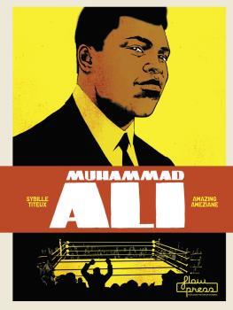 MUHAMMAD ALI | 9788494864407 | TITEUX DE LA CROIX, SYBILLE / AMÈZIANE, AMAZING