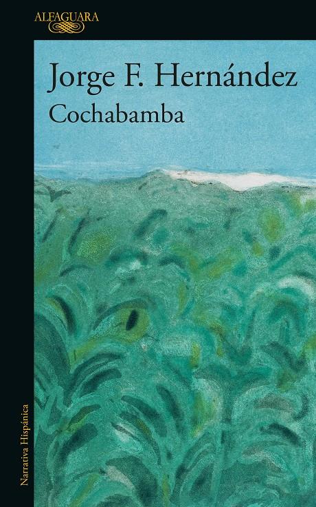 COCHABAMBA | 9788420477121TA | HERNÁNDEZ, JORGE F.