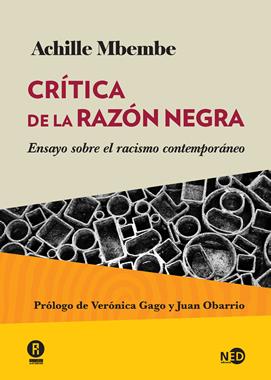 CRÍTICA DE LA RAZÓN NEGRA | 9788494236440 | MBEMBE, ACHILLE