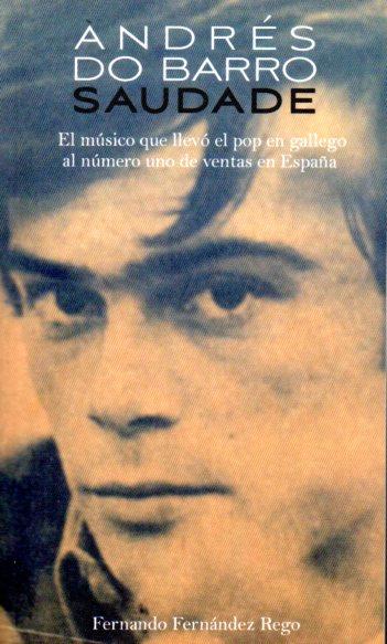 ANDRÉS DO BARRO: SAUDADE | 9788460694014 | FERNÁNDEZ REGO, FERNANDO