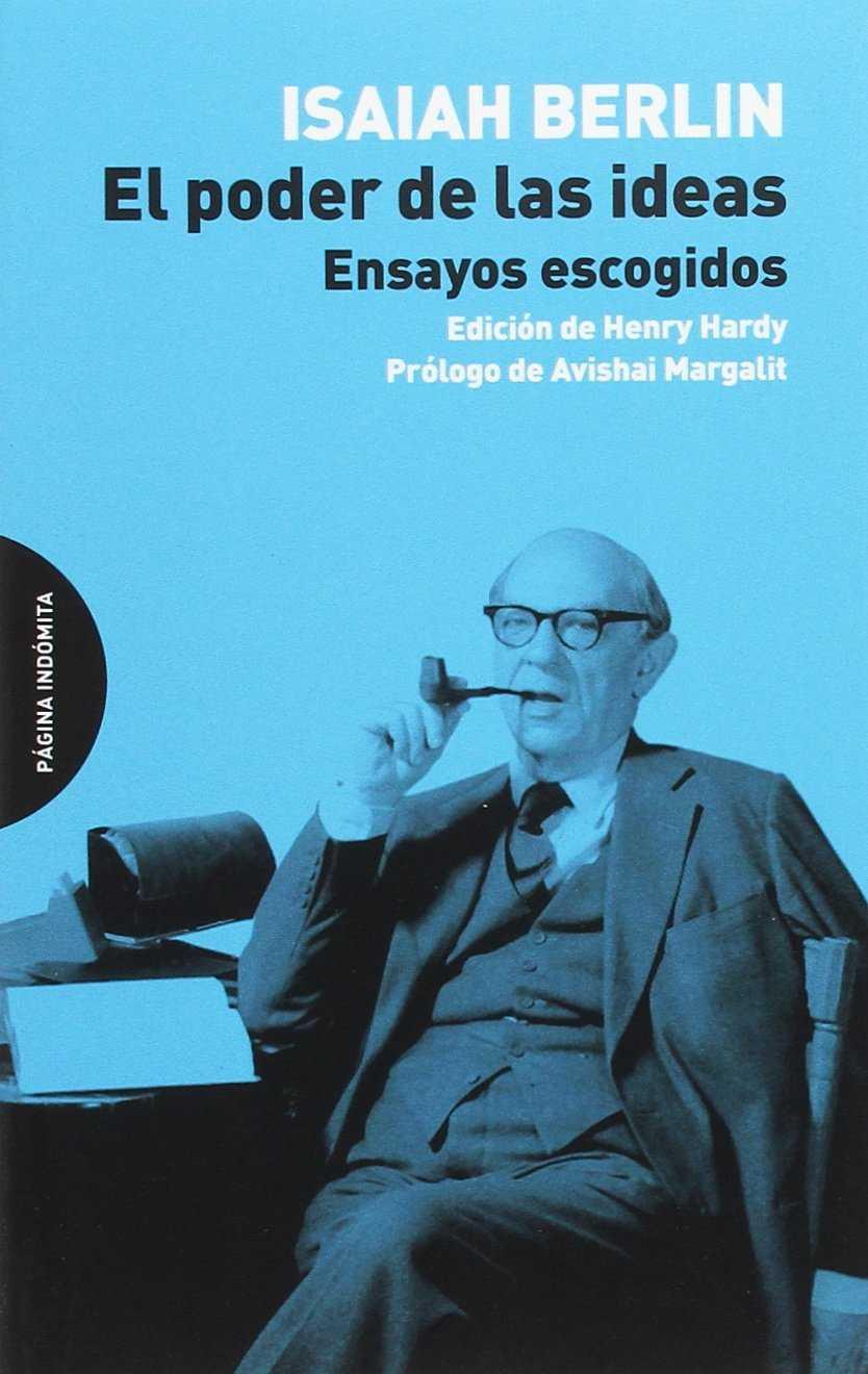 EL PODER DE LAS IDEAS | 9788494655715 | BERLIN, ISAIAH
