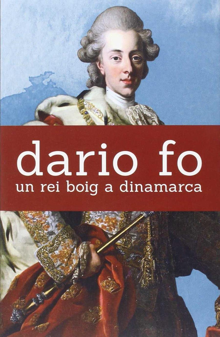 REI BOIG A DINAMARCA, UN | 9788490265482 | FO, DARIO