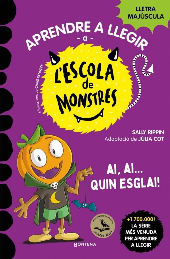 APRENDRE A LLEGIR A L'ESCOLA DE MONSTRES 25 - AI, AI... QUIN ESGLAI! | 9791387809836 | RIPPIN, SALLY