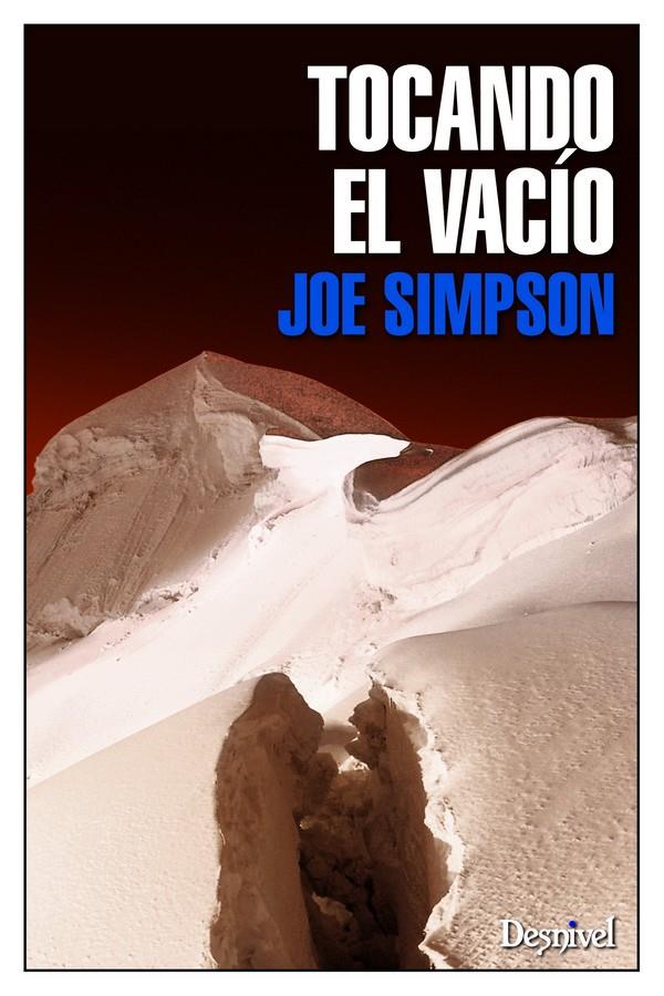 TOCANDO EL VACÍO | 9788498292626 | SIMPSON, JOE
