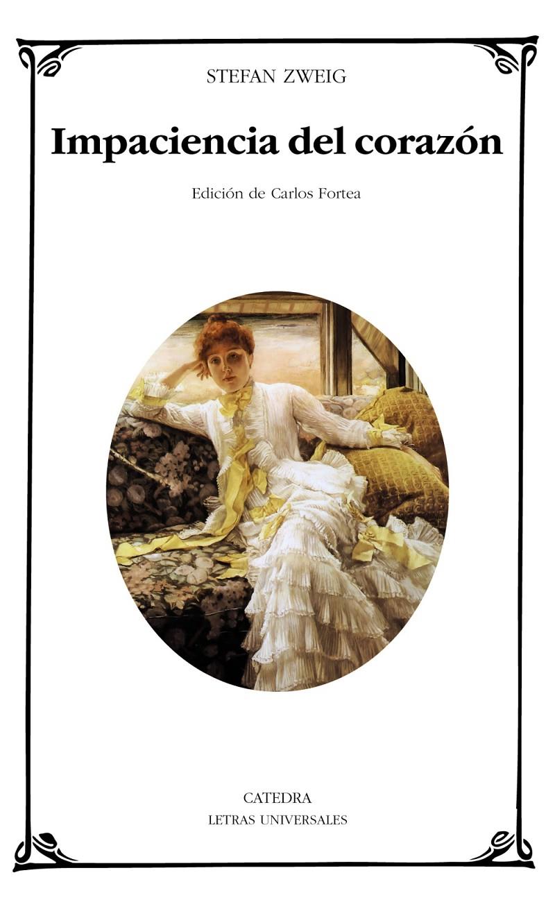 IMPACIENCIA DEL CORAZÓN | 9788437648828 | ZWEIG, STEFAN