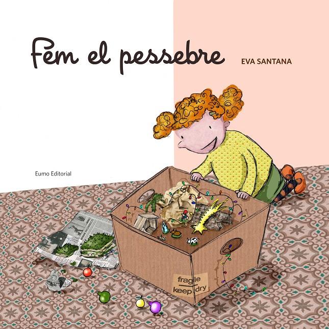 FEM EL PESSEBRE | 9788497665285 | EVA SANTANA BIGAS