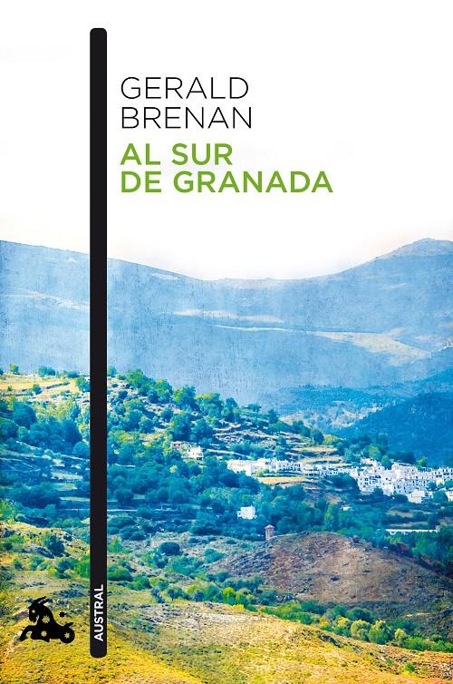 AL SUR DE GRANADA | 9788490660652 | BRENAN, GERALD