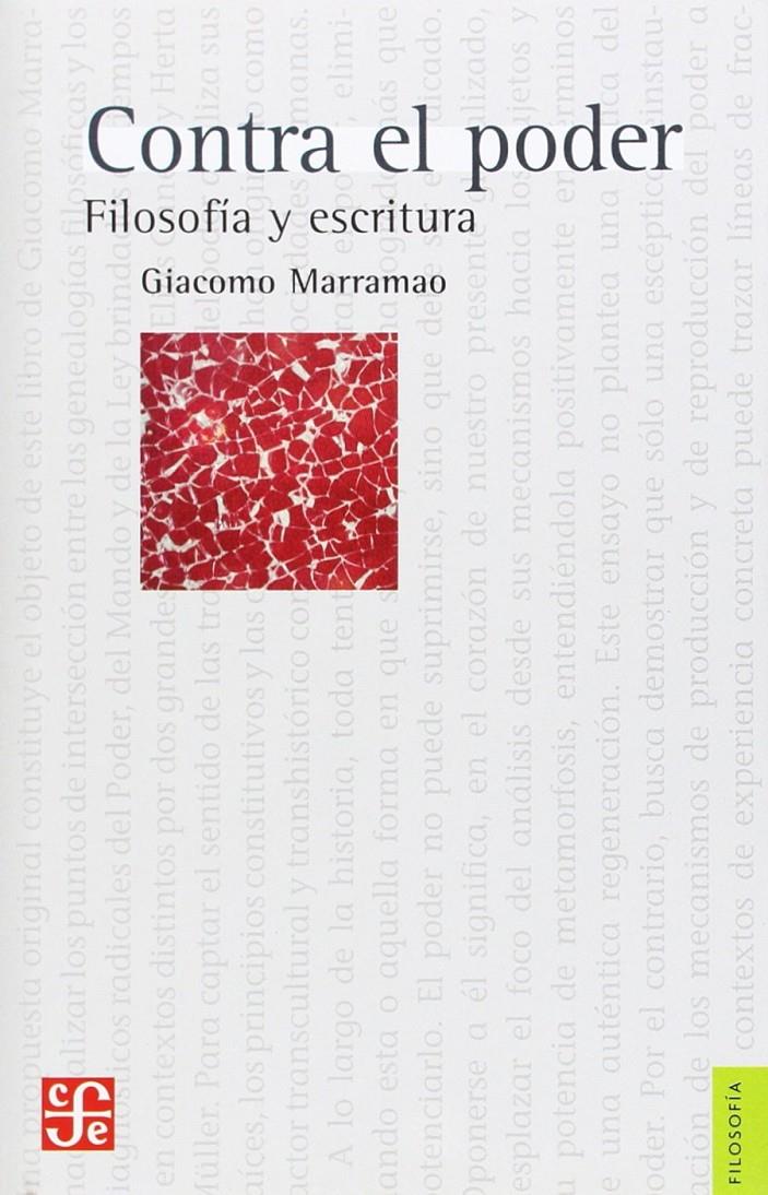 CONTRA EL PODER. FILOSOFÍA Y ESCRITURA | 9789505579815 | MARRAMAO, GIACOMO