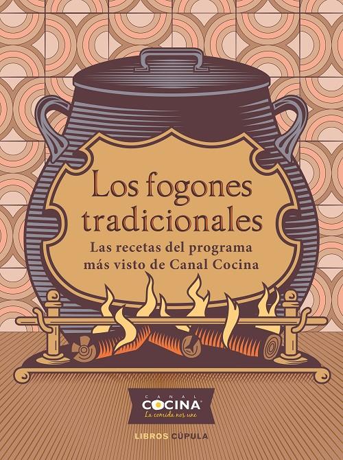 LOS FOGONES TRADICIONALES | 9788448029180 | AAVV