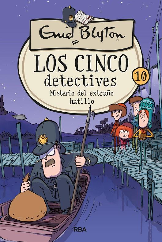 LOS CINCO DETECTIVES 10: MISTERIO DEL EXTRAÑO HATILLO | 9788427207882 | BLYTON, ENID
