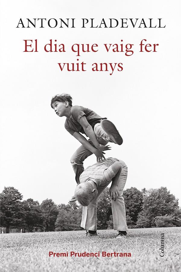 EL DIA QUE VAIG FER VUIT ANYS | 9788466419055 | PLADEVALL, ANTONI