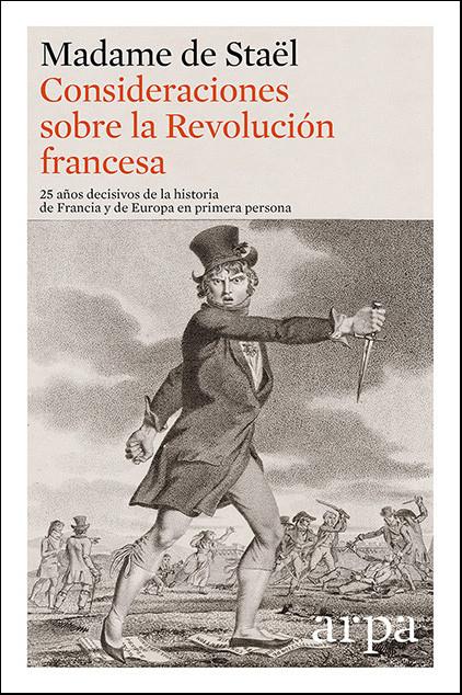CONSIDERACIONES SOBRE LA REVOLUCIÓN FRANCESA | 9788416601271 | STAEL, MADAME DE