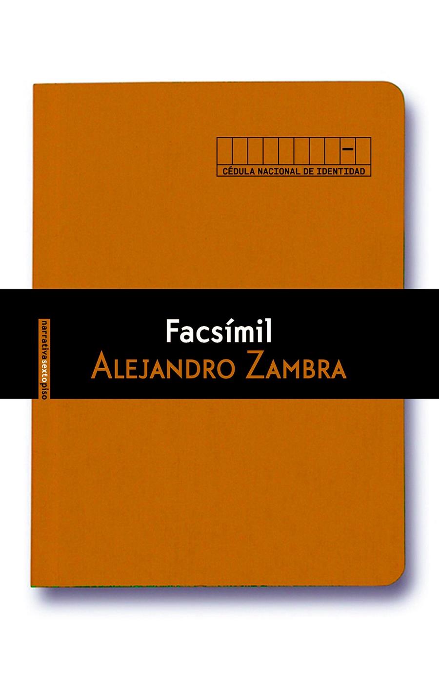 FACSÍMIL | 9788415601968 | ZAMBRA, ALEJANDRO