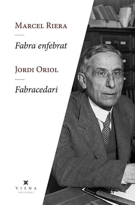 FABRA ENFEBRAT. FABRACEDARI | 9788417998240 | RIERA BOU, MARCEL / ORIOL CANALS, JORDI