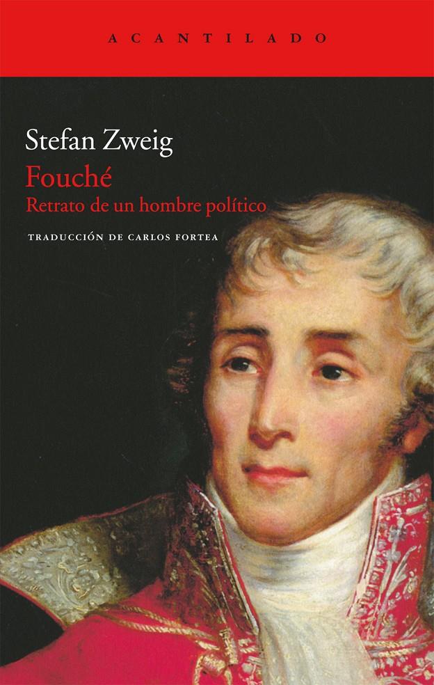 FOUCHÉ. RETRATO DE UN HOMBRE POLÍTICO | 9788492649839 | ZWEIG, STEFAN