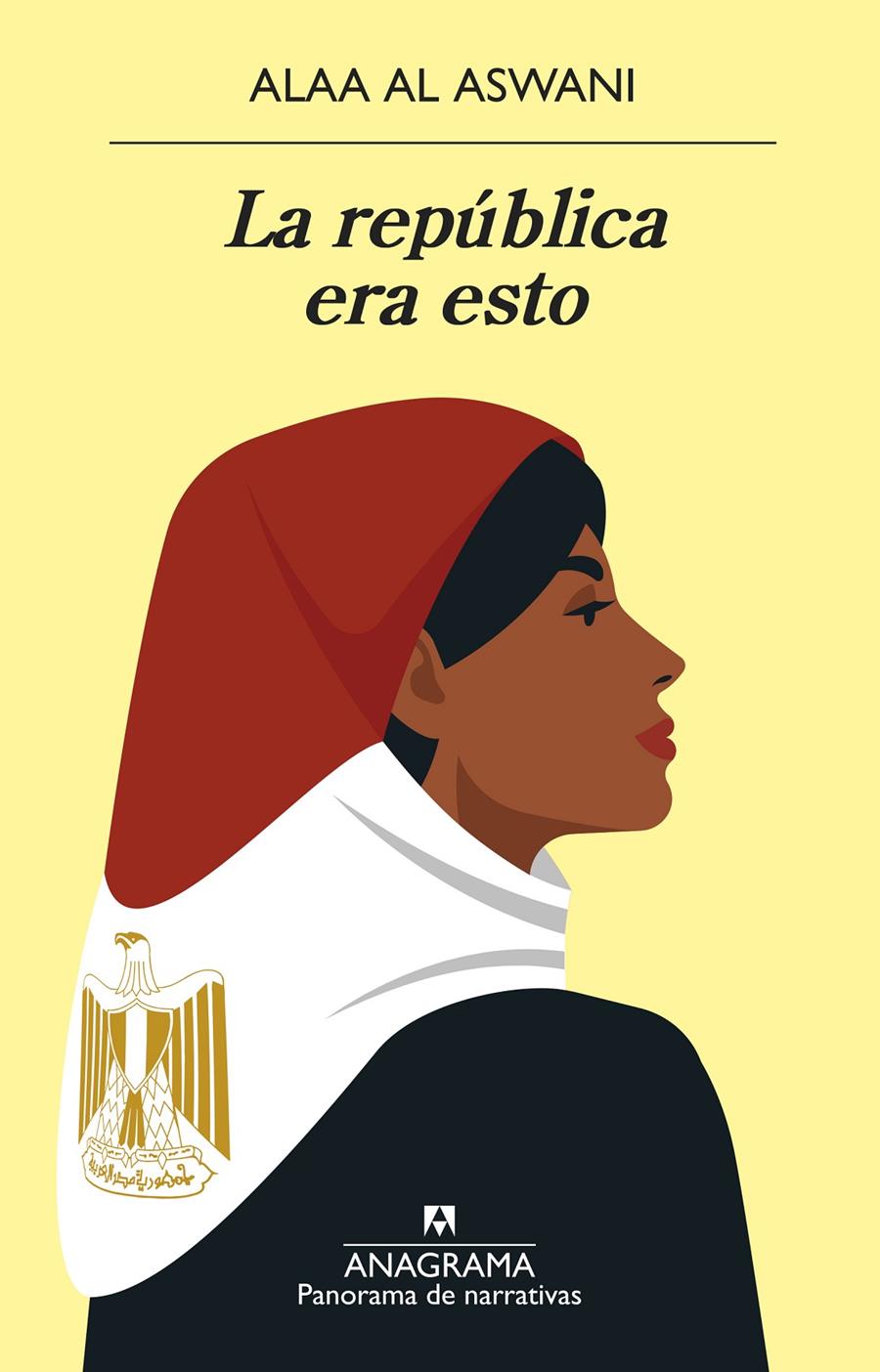 LA REPÚBLICA ERA ESTO | 9788433980960 | ASWANI, ALAA AL
