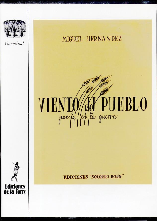VIENTO DEL PUEBLO (POESIA EN LA GUERRA) | 9788479600273 | HERNÁNDEZ, MIGUEL