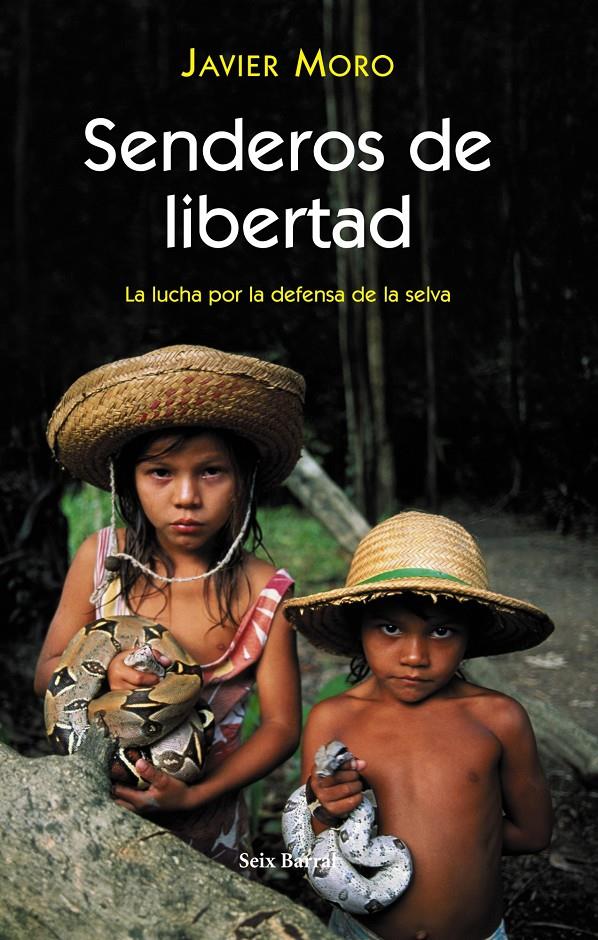 SENDEROS DE LIBERTAD | 9788432296468 | MORO, JAVIER