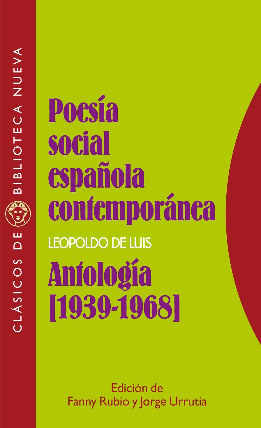 POESÍA SOCIAL ESPAÑOLA CONTEMPORÁNEA. ANTOLOGÍA 1939-68 | 9788470308031 | LUIS, LEOPOLDO DE