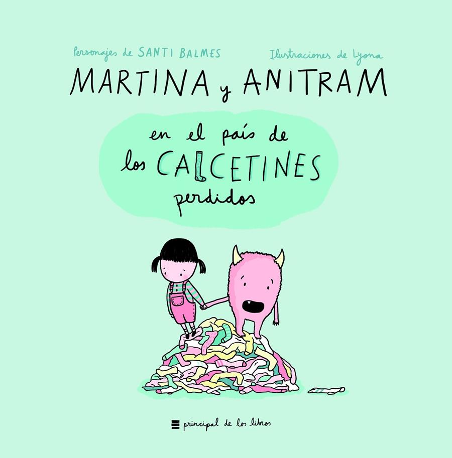 MARTINA Y ANITRAM EN EL PAÍS DE LOS CALCETINES PERDIDOS | 9788416223848 | VVAA