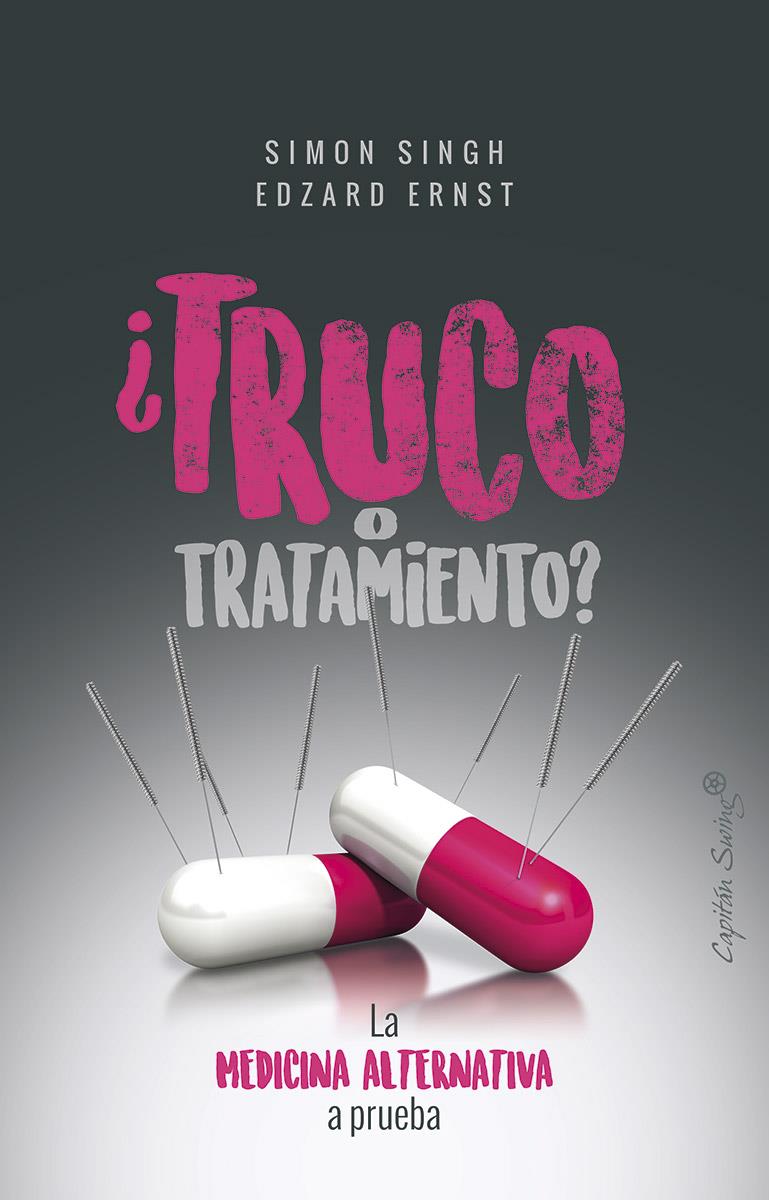 TRUCO O TRATAMIENTO? | 9788494871054 | SINGH, SIMON / ERNST, EDZARD