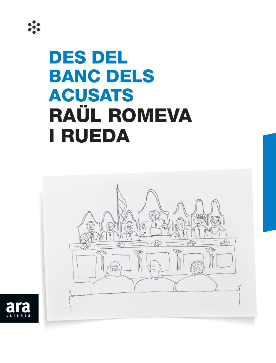 DES DEL BANC DELS ACUSATS | 9788417804237TA | ROMEVA I RUEDA, RAÜL