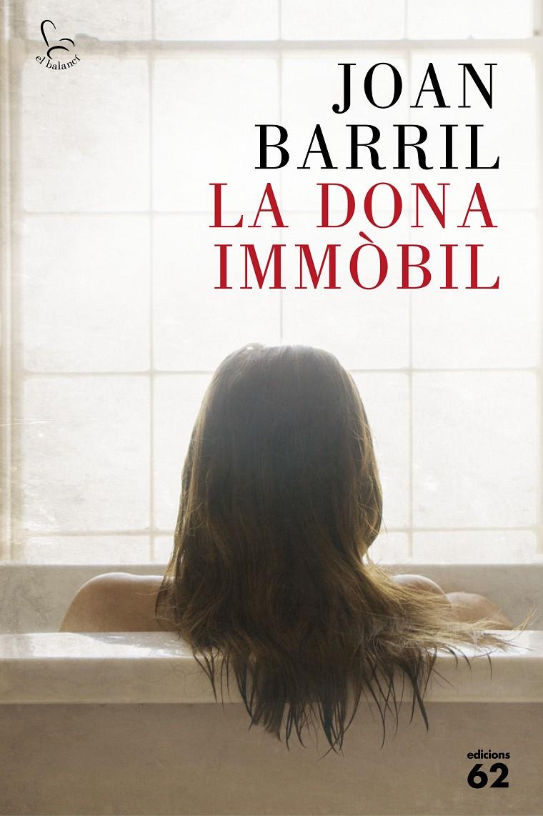 LA DONA IMMÒBIL | 9788429774290TA | BARRIL, JOAN