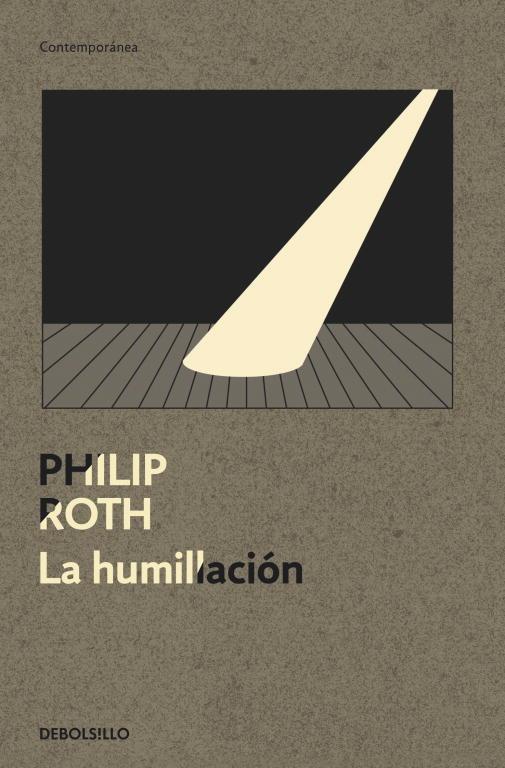 LA HUMILLACIÓN | 9788499087429 | ROTH, PHILIP