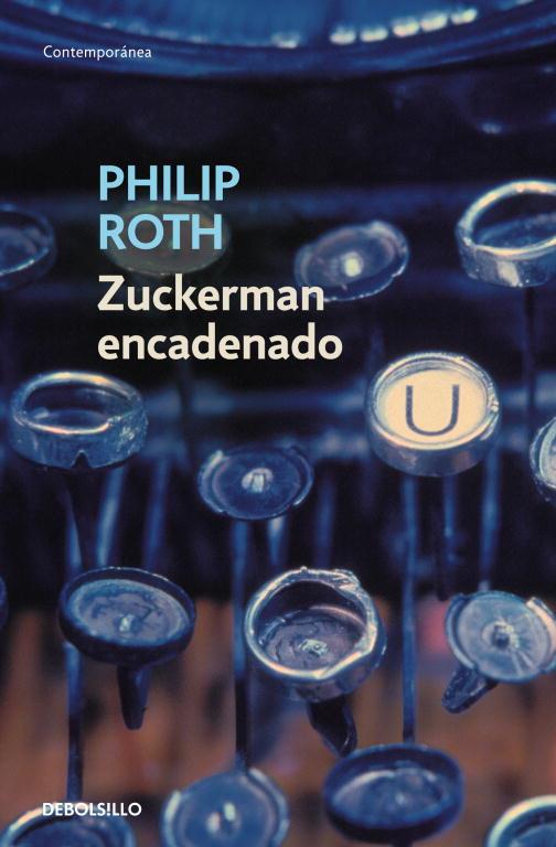 ZUCKERMAN ENCADENADO | 9788483463291 | ROTH, PHILIP