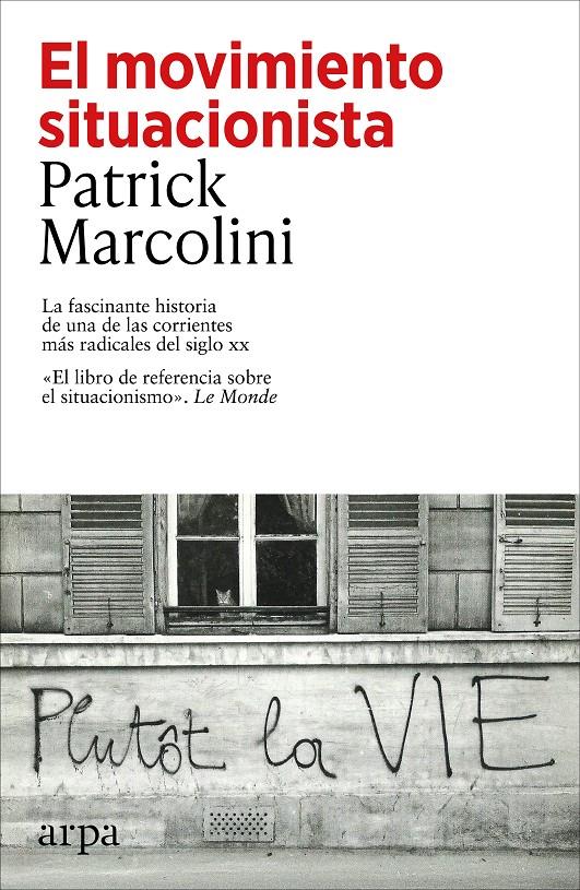 EL MOVIMIENTO SITUACIONISTA | 9791387833763 | MARCOLINI, PATRICK