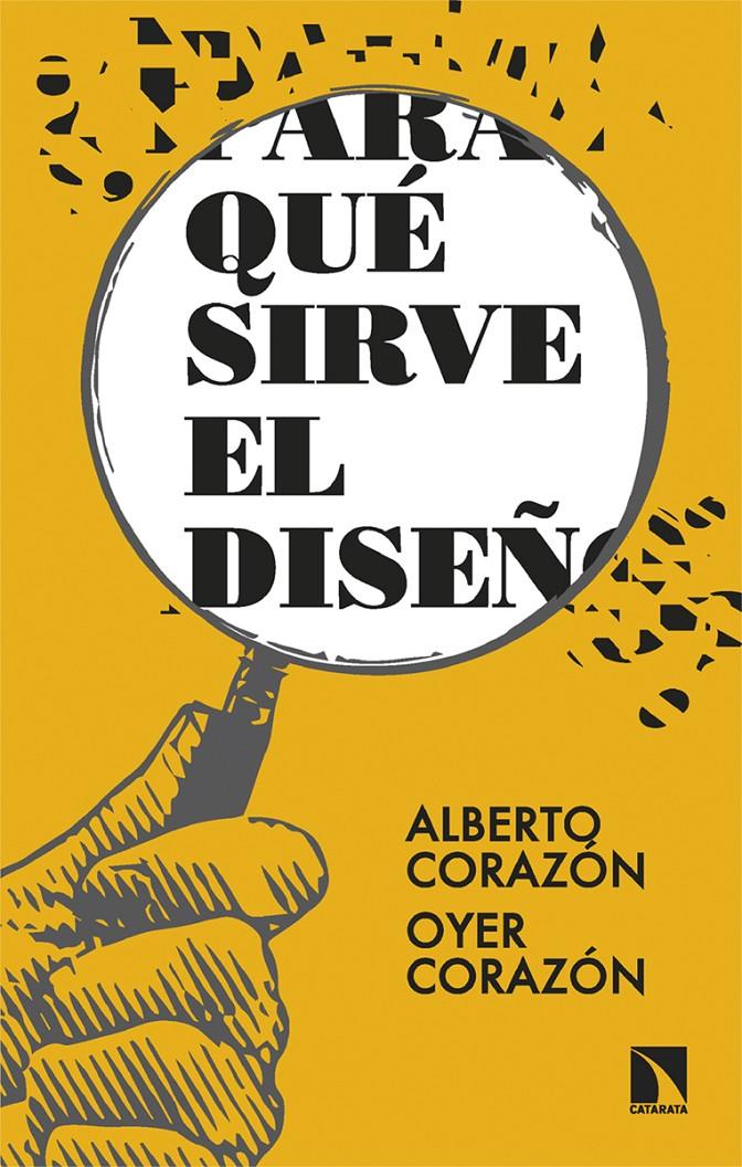 ¿PARA QUÉ SIRVE EL DISEÑO? | 9788413527284 | CORAZÓN, ALBERTO / CORAZÓN, OYER