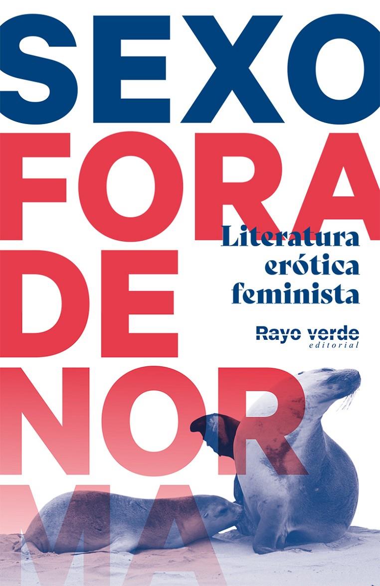 SEXO FORA DE NORMA | 9788417925529 | AAVV