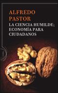 LA CIENCIA HUMILDE | 9788484329251TA | PASTOR, ALFREDO