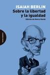SOBRE LA LIBERTAD Y LA IGUALDAD | 9788412384734 | BERLIN, ISAIAH