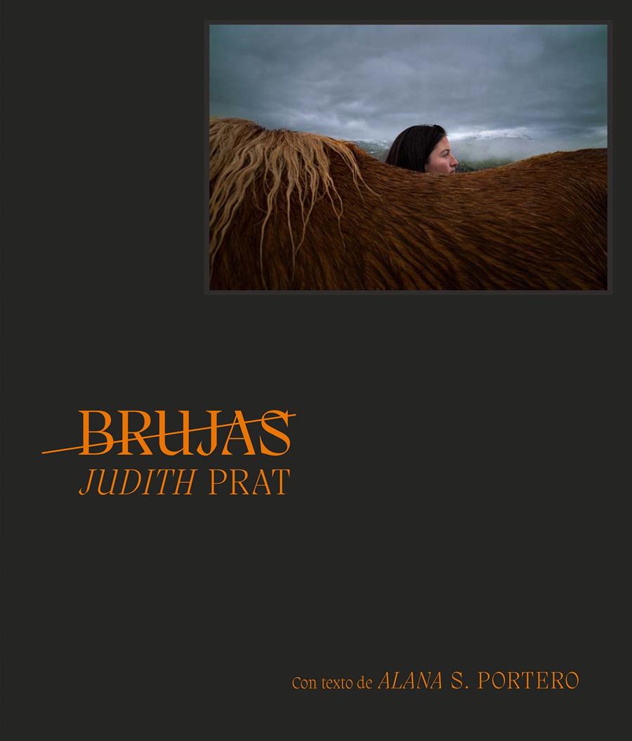 BRUJAS. | 9788410024298 | PRAT, JUDITH / PORTERO., ALANA S.