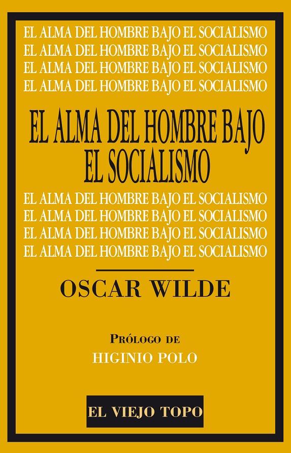 EL ALMA DEL HOMBRE BAJO EL SOCIALISMO | 9788416288649 | WILDE, OSCAR
