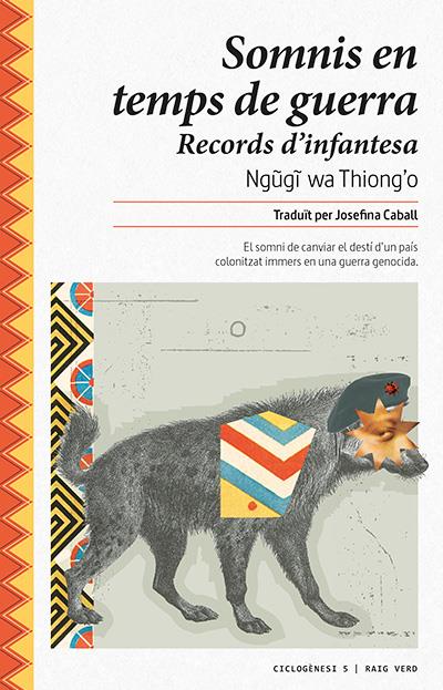 SOMNIS EN TEMPS DE GUERRA | 9788416689132 | THIONG'O, NGUGI WA