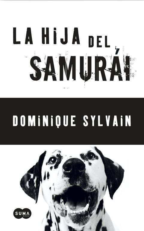 LA HIJA DEL SAMURÁI | 9788483650967TA | SYLVAIN, DOMINIQUE 