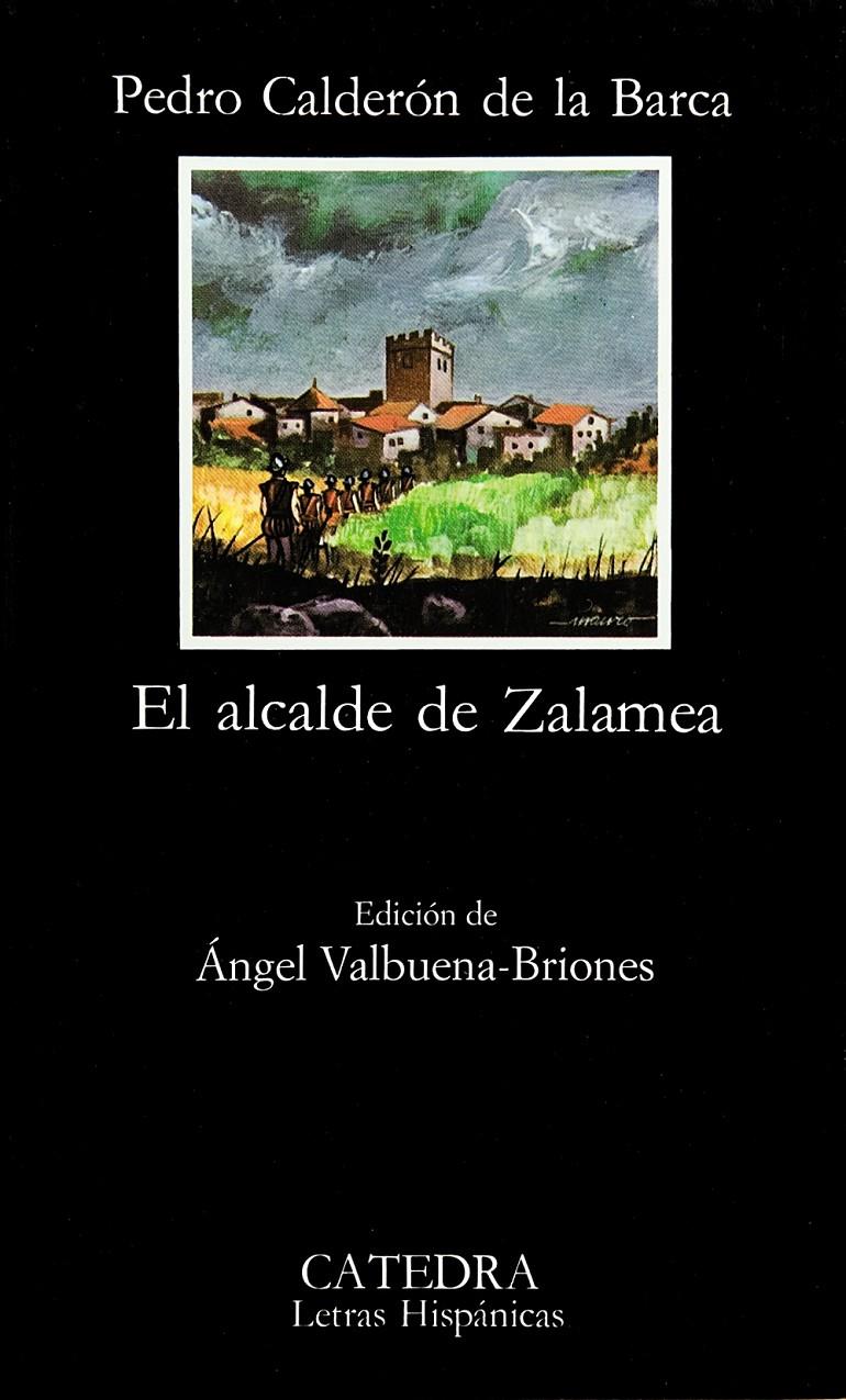 ALCALDE DE ZALAMEA, EL | 9788437601212 | CALDERÓN DE LA BARCA, PEDRO