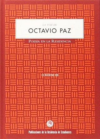 VOZ DE OCTAVIO PAZ | 9788493998820 | PAZ, OCTAVIO